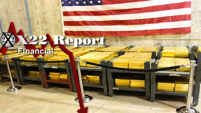 X 22 Report Ep. 2649a - Gold Will Destroy The Fed, In The End The [CB]s Will Not Survive