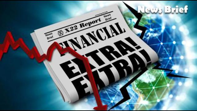 X 22 Report Ep. 2621a - The World Is Rejecting Globalism, The [CB] Is Next