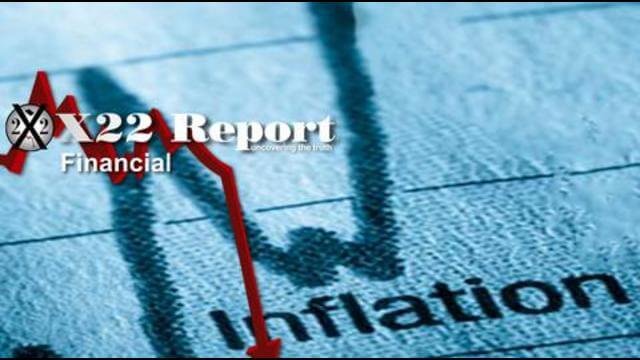 X22 Report Ep. 2566a - The World Is Now Feeling Inflation, [CB] Panicking, Losing Narrative