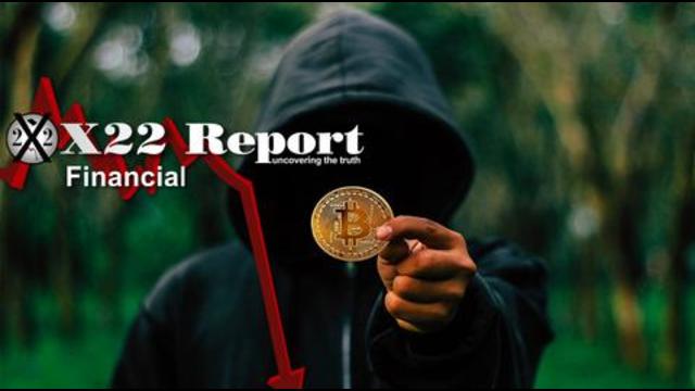 X22 Report  Ep. 2578a - Corrupt Federal Agents Involved In Bitcoin Seizure, Red October