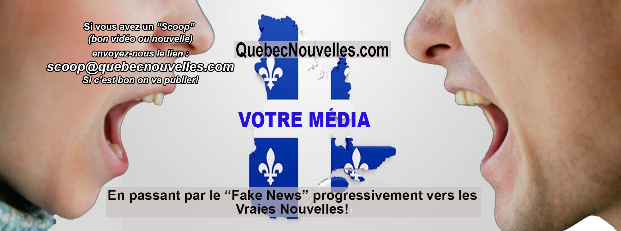 QuebecNouvelles.com and all the whistleblowers, honored! We are the PEOPLE all together, we govern! We are the EMPLOYERS!