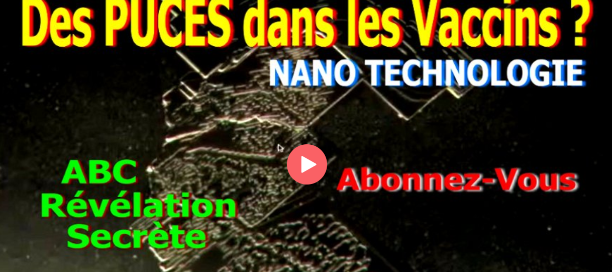 CHIPS in the Vaccines? / Nano Technology?
