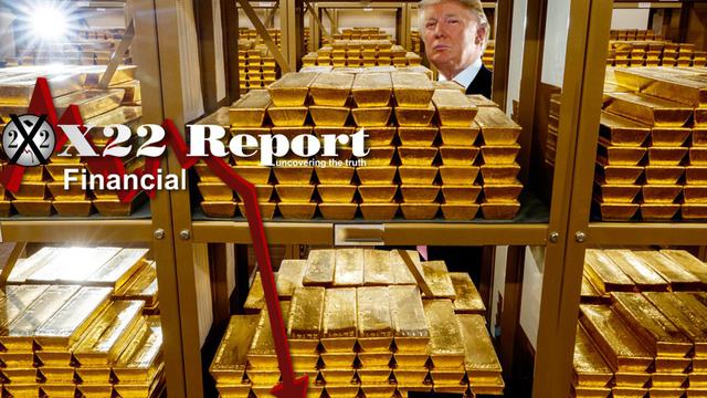 X 22 report EP. 2736A - GOLD WILL DESTROY THE [CB], THE PROCESS HAS BEGUN