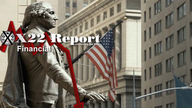 X 22 Report Ep. 2690a - MSM Getting Ahead Of The Economic Narrative, People Will Rise Up Economically