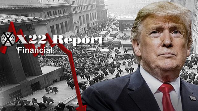 X 22 Report Ep. 2696a - Trump Warned Everyone In 2020, What Is Coming Will Be Like 1929