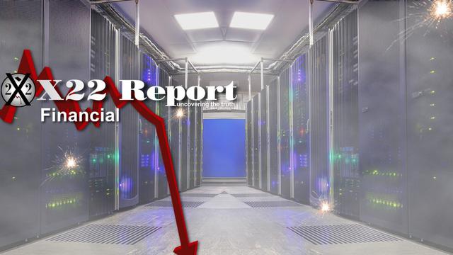 X 22 report Ep. 2712a - The [CB] Panic Is Real, Completely Exposed, Next Step Will Bring It All Down