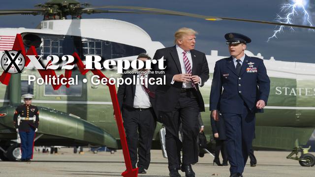 X 22 Report Ep. 2671b - What We Have Witnessed Is The Last Gasps Of The [DS],Let’s Finish What We Started