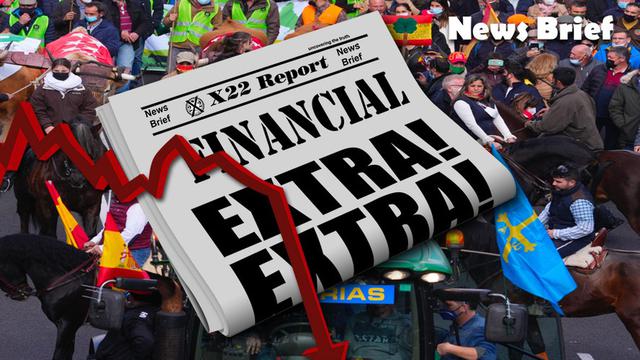 X 22 Report Ep. 2684a - The [CB] Is Left With No Choice, They Are Now Pushing It All, People Are Fighting Back