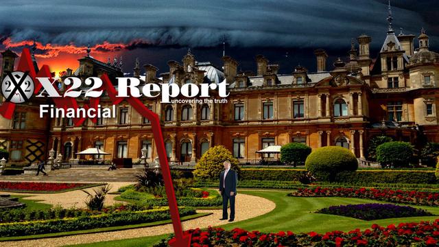 X 22 Report Ep. 2715a - The Economic Pieces Are Being Put Into Place For The People's System
